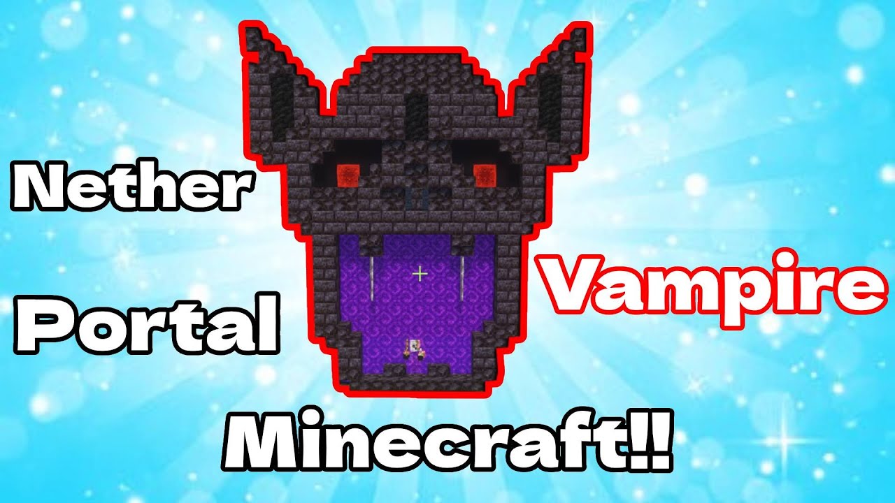 Minecraft: build a vampire nether portal in minecraft!!!😱😱#minecraft ...