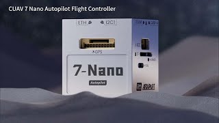 Unboxing the CUAV 7 Nano Autopilot Flight Controll
