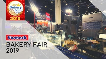 Vesmach at Bakery Fair 2019