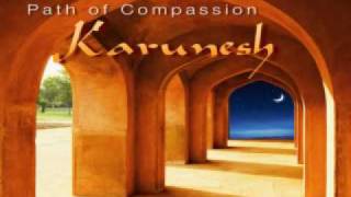 Karunesh - Path of Compassion