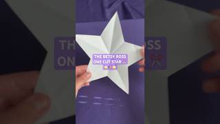 The Betsy Ross “One-Cut” Star 🇺🇸✂️⭐️ #independenceday #diy #origami #papercrafts #shorts #star