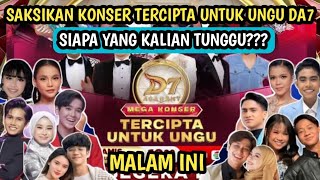 Saksikan Dangdut Academy 7 Mega Konser Tercipta Untuk Ungudangdut Academy 7 Dacademy Asia 7daa7