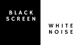 Black Screen White Noise for Relaxation | 1 Hour White Noise on Black Screen