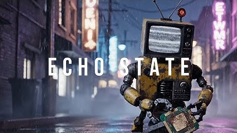 Robot District – Episode 2: Echo State
