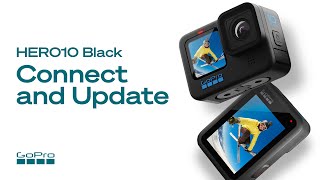 GoPro Tips: Connect and Update