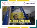 Noodles packaging made easy with our advanced flow wrap machine — ensuring freshness I excel packs
