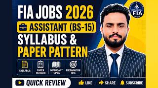 FIA Jobs 2026 Assistant BS-15 Syllabus & Paper Pattern | Complete Guide