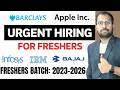 Barclays New Recruitment Drive Announced | Apple, Bajaj Finance, OBM, Infosys Jobs | Apply Now