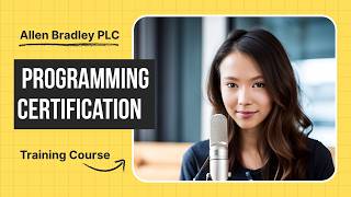 Allen Bradley PLC Programming Certification Training Course
