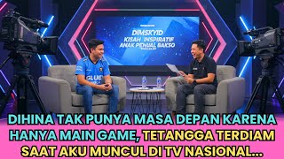 SERING DIREMEHKAN KARENA CUMAN MAIN GAME, TETANGGAKU KAGET LIHAT AKU MUNCUL DI TV NASIONAL...
