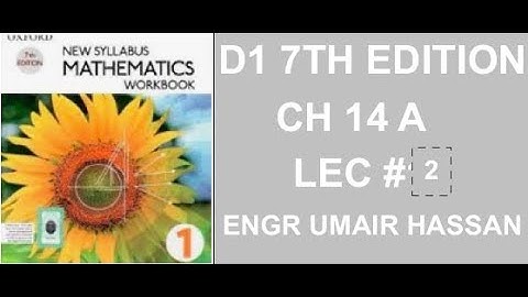 OXFORD MATHEMATICS  D1 CH 14 A Q3 LEC NO 2