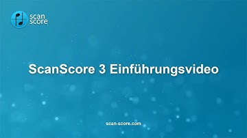ScanScore 3 Einführungsvideo