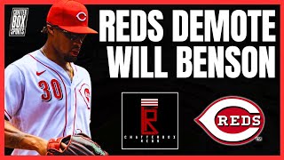 Why the Cincinnati Reds Made A Mistake by Demoting Will Benson to AAA | Chatterbox MLB Analysis 2025