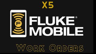 X5 Fluke Mobile Work Orders screenshot 3
