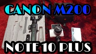 CANON M200 VS. SAMSUNG GALAXY NOTE 10+ VIDEO TEST