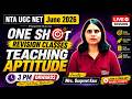 NTA UGC NET June 2026 | Teaching Aptitude One Shot Revision Class | Mrs. Gurpreet Kaur | 3 PM Live 🚀