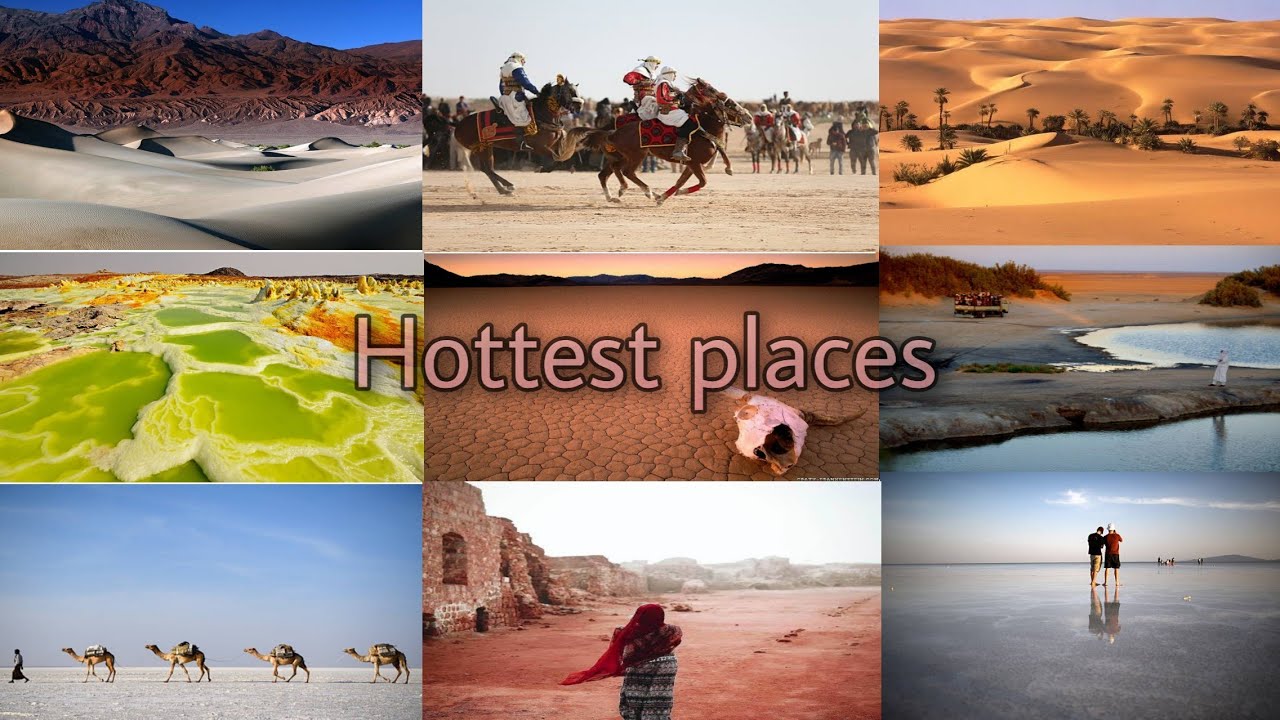 Top 10 Hottest places on earth YouTube