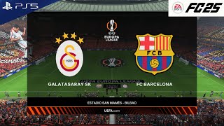 FC 25 - Galatasaray vs Barcelona | Avrupa Ligi Final | PS5