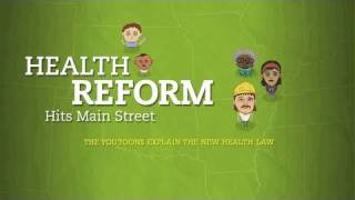 Health Reform Hits Main Street