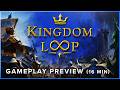 Kingdom Loop Gameplay Preview (16 Minutes) | Tactical Roguelike + Deck-Building Strategy
