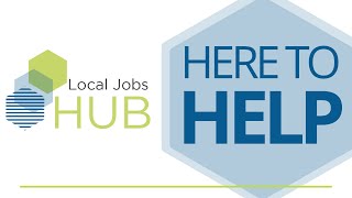 Local Jobs Hub: Here to Help