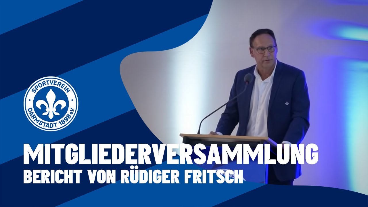 Darmstadt 98 | Mitgliederversammlung 2021 - Bericht Rüdiger Fritsch