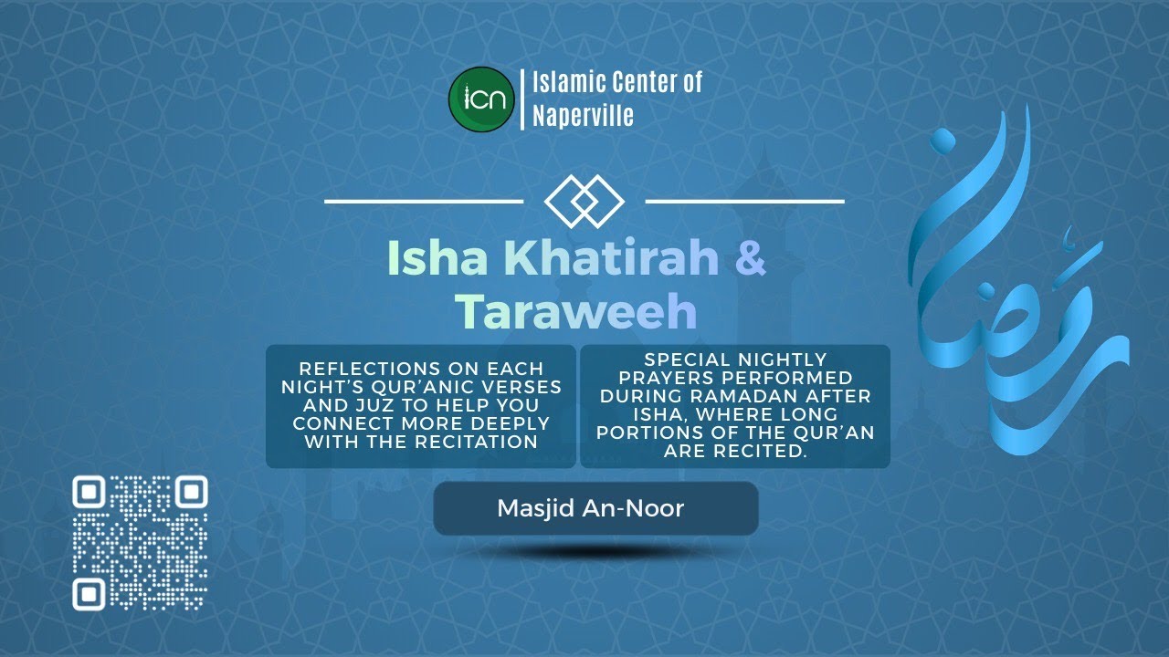 ICN Isha Khatira & Taraweeh - 03/02/2026