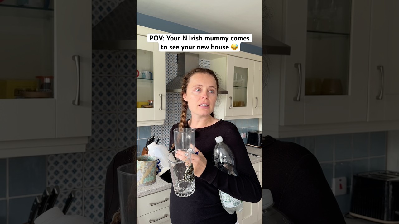 Your Northern Irish mummy comes to see your new house 😅😂