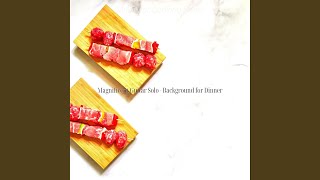 Sublime Moods for Dinner Parties