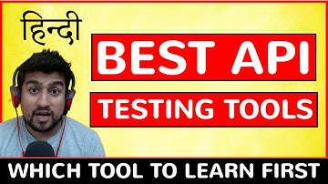 Best API Testing tools 2022 Edition