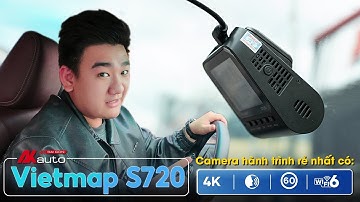 REVIEW VIETMAP S720 | Camera Hành Trình 4K Giá 3.49 Triệu CÓ ĐÁNG MUA? | Trải Nghiệm Thực Tế