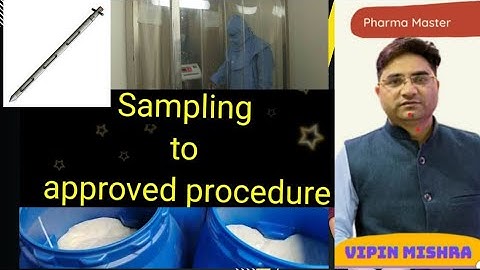 what are sampling procedure in pharmaceutical industry@prof.karanajaygupta