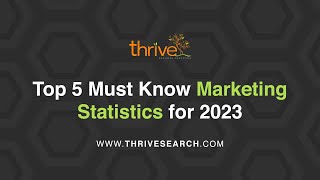 Top 5 Must Know Marketing Statistics for 2023