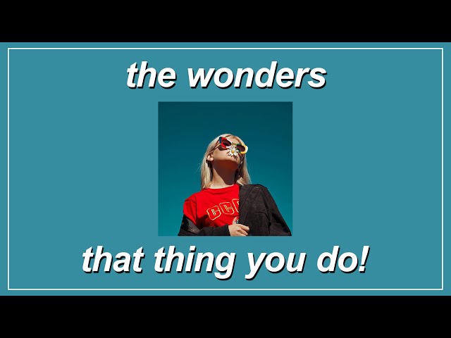 That Thing You Do! - The Wonders (Lyrics) class=