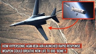 B1B BOMBER WILL DEPLOY HYPERSONIC AIR-LAUNCHED RAPID RESPONSE WEAPON !