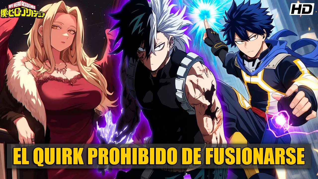 QHPS Deku Tenía El Quirk Con El Poder De Fusión?