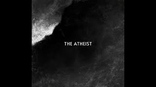 Three Eyes of the Void - The Atheist