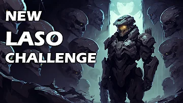 LASON - New Halo Community LASO Challenge!