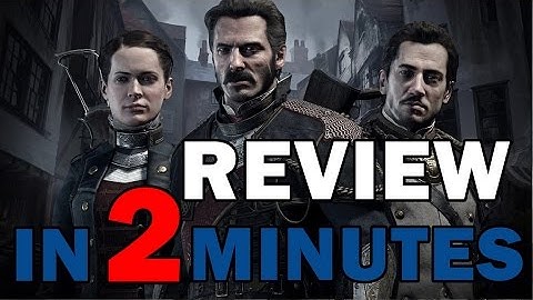 The Order 1886 Review in 2 minutes
