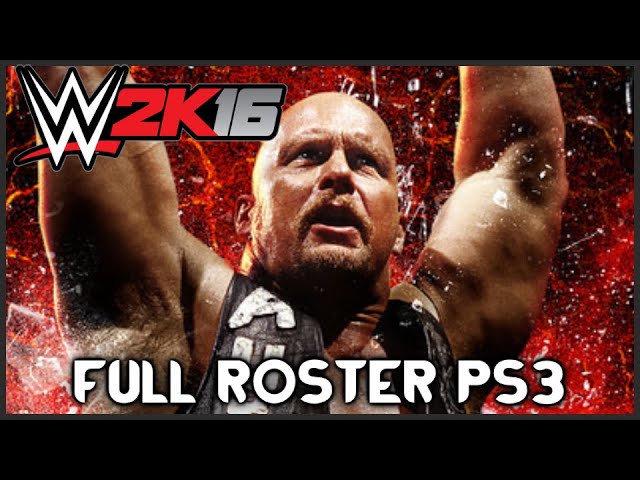 WWE 2K16 PS3 - Full Roster Including DLC - YouTube