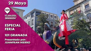 ENFERIADOS | Especial Feria de Granada | 29 mayo