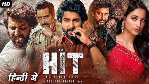 HIT The Third Case |  Full Movie | Nani | Srinidhi Shetty | New South Indian Hindi Dubbed Movie 2025