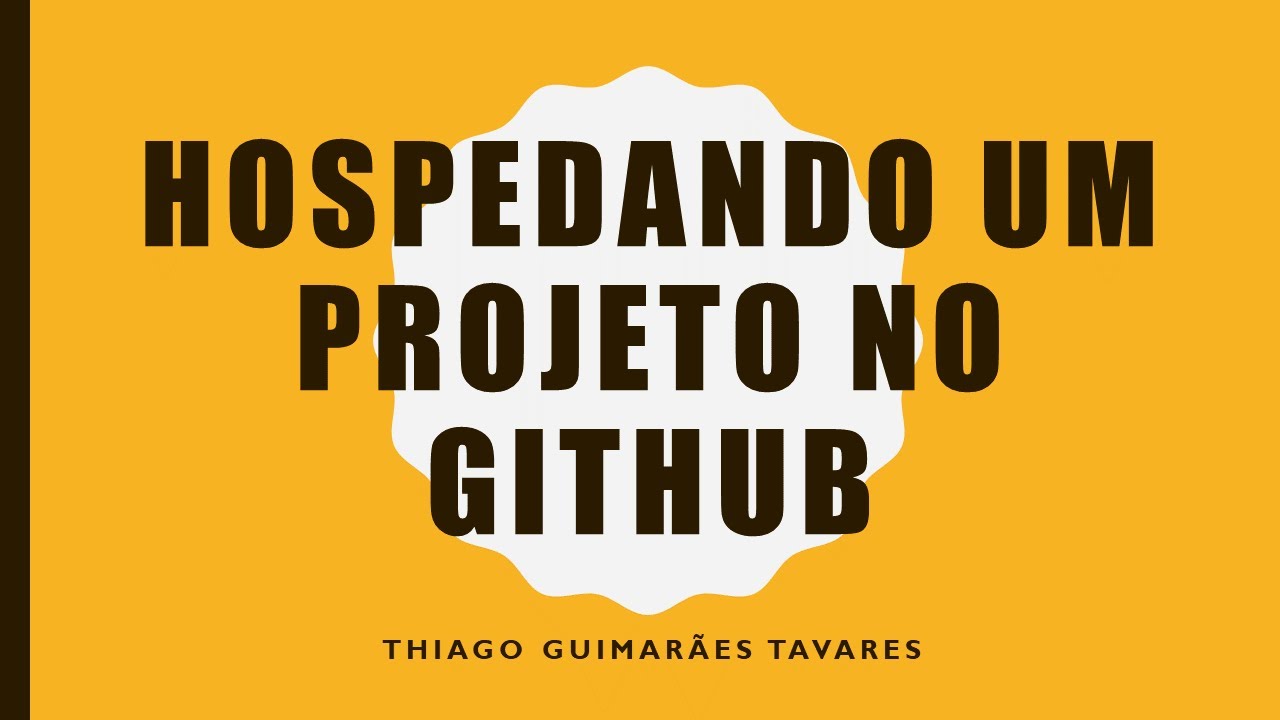 10 - Hospedando o projeto no github - YouTube