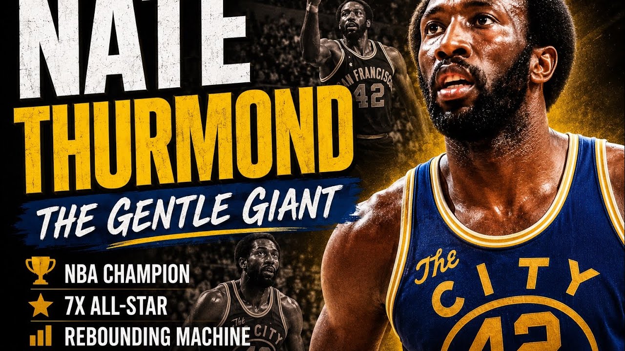Nate Thurmond: The Forgotten Giant Who Dominated Wilt & Kareem 