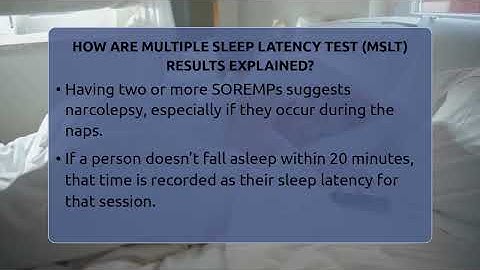 How Are Multiple Sleep Latency Test (MSLT) Results Explained? - Sleep Apnea Support Network