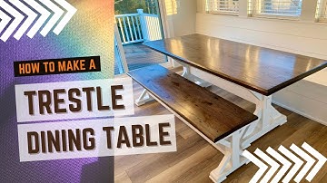 Trestle-Style Dining Room Table Build