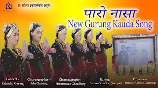 Paro Nasa New Gurung Kauda Song . By Bikash Ghale Gurung. Ft. Kalyan Ale, Gaju Gurung