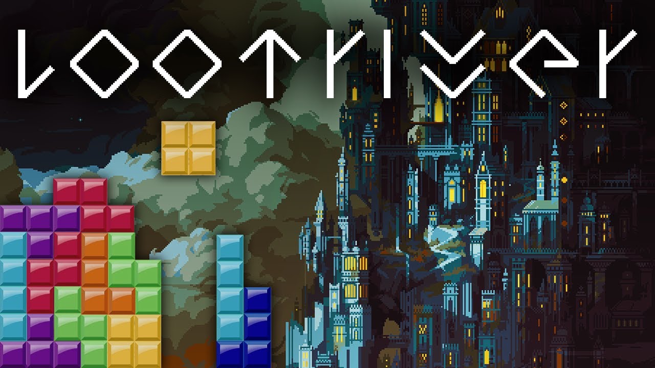 Loot River - Tetris Souls