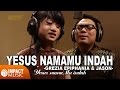 Grezia Epiphania & Jason - Yesus NamaMu Indah