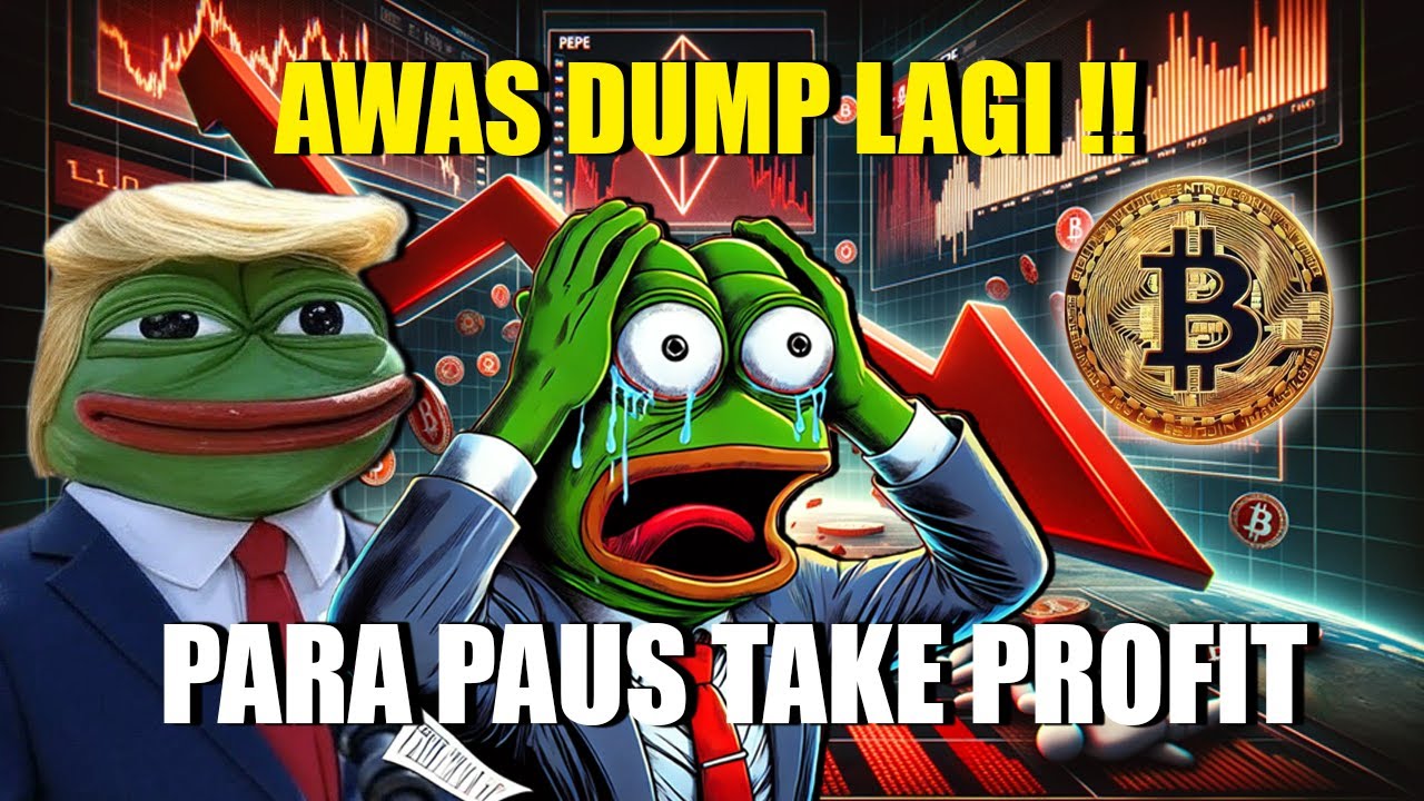 AWASI PEPE KALIAN BITCOIN KEMBALI DUMP !! WHALE MULAI TAKE PROFIT LAGI !!